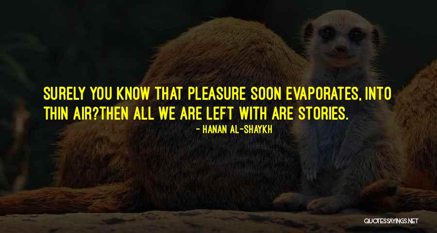 Starting My New Job Quotes By Hanan Al-Shaykh Starting My New Job Quotes By Hanan Al-Shaykh