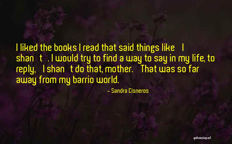 Starting New Journey Life Quotes By Sandra Cisneros Starting New Journey Life Quotes By Sandra Cisneros