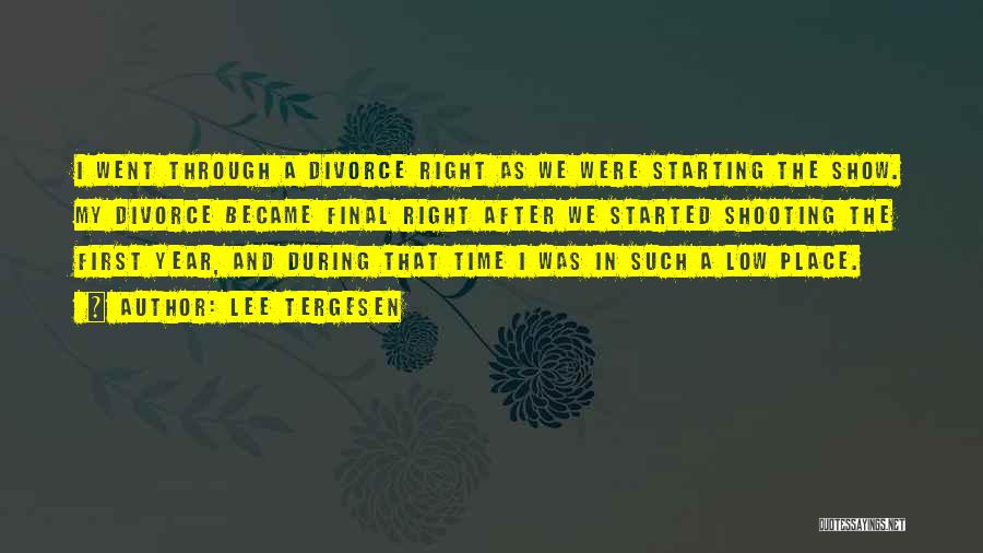 Starting Over After Divorce Quotes By Lee Tergesen