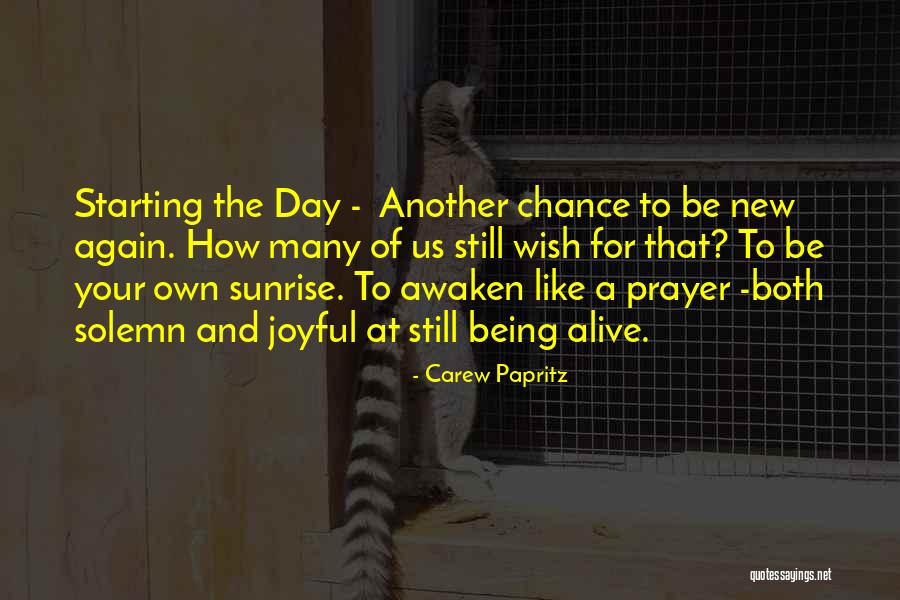 Starting Over Again Inspirational Quotes By Carew Papritz Starting Over Again Inspirational Quotes By Carew Papritz