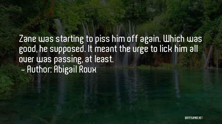 Starting Over Again Quotes By Abigail Roux