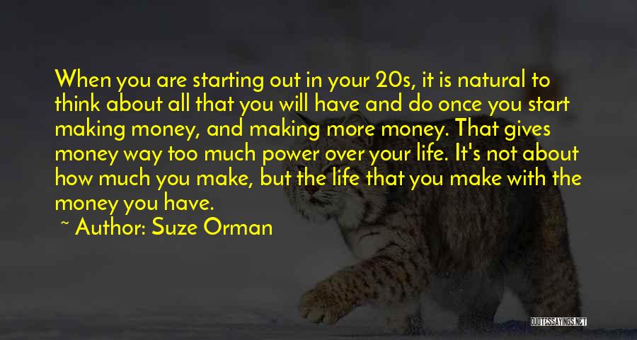 Starting Over In Your Life Quotes By Suze Orman