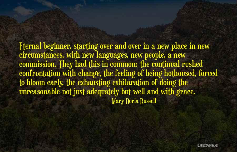 Starting Over With Someone New Quotes By Mary Doria Russell