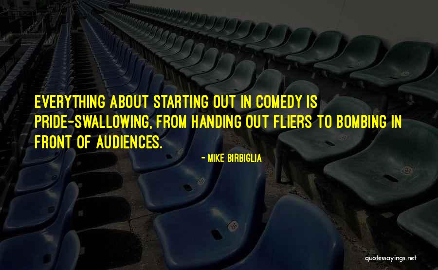 Starting Over With Someone Quotes By Mike Birbiglia Starting Over With Someone Quotes By Mike Birbiglia