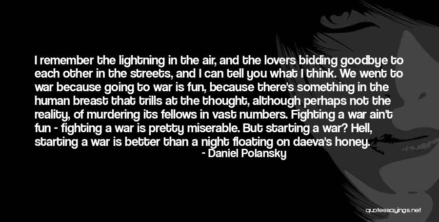 Starting Something Quotes By Daniel Polansky Starting Something Quotes By Daniel Polansky