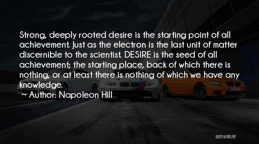 Starting Strong Quotes By Napoleon Hill