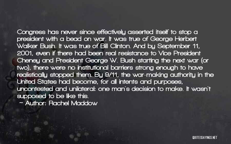 Starting Strong Quotes By Rachel Maddow