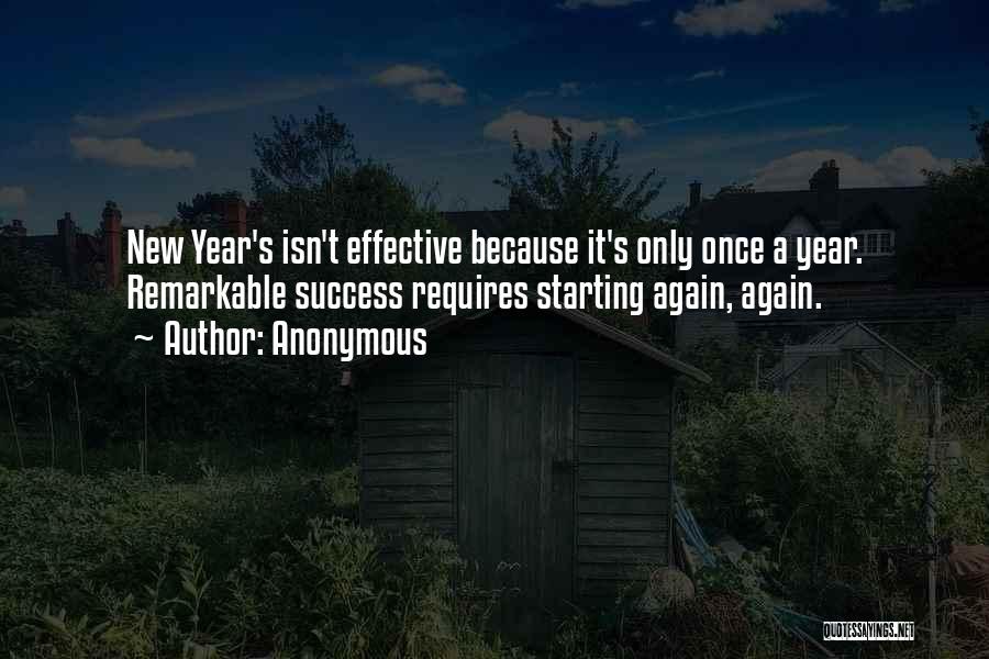 Starting The New Year Quotes By Anonymous