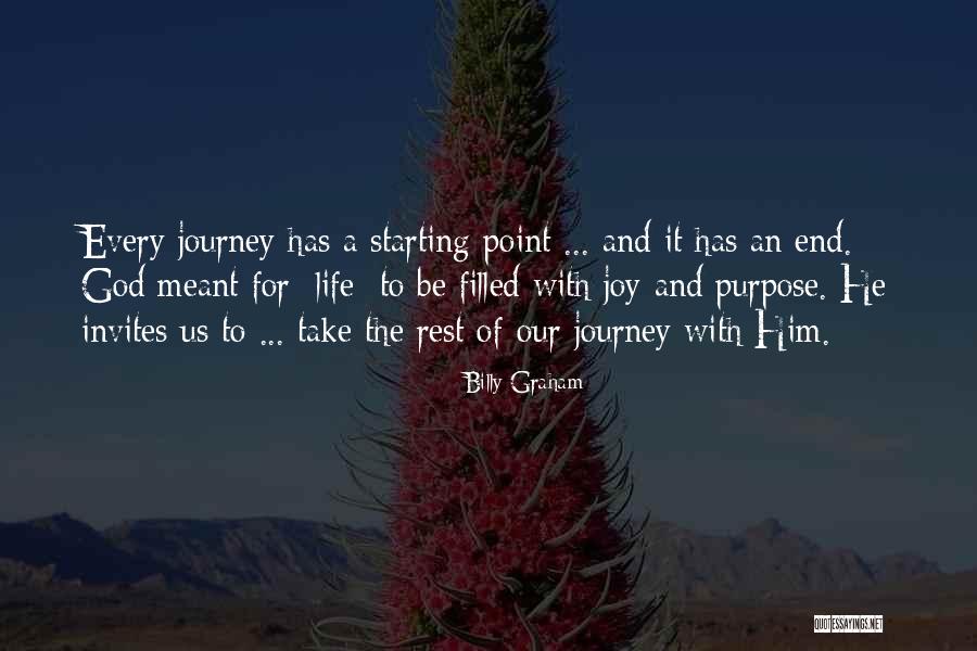 Starting The Rest Of Your Life Quotes By Billy Graham