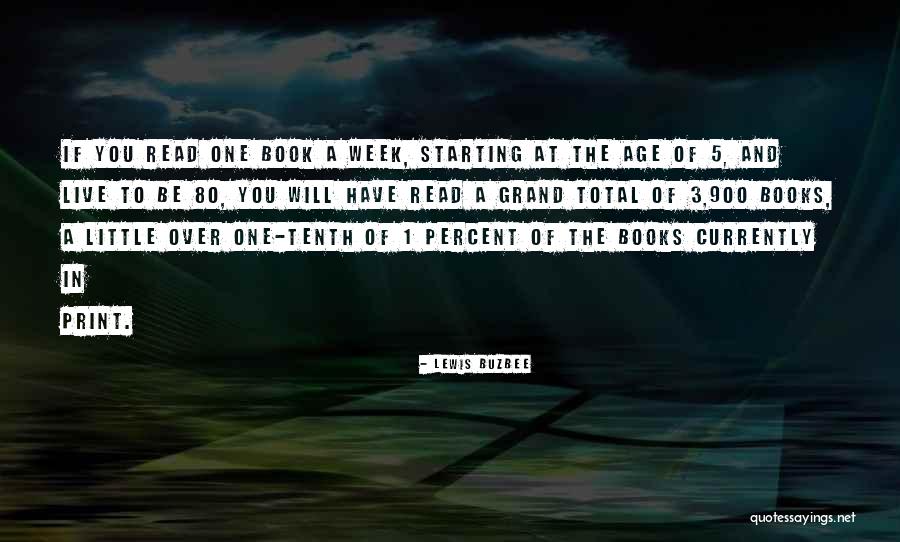 Starting The Week Quotes By Lewis Buzbee Starting The Week Quotes By Lewis Buzbee