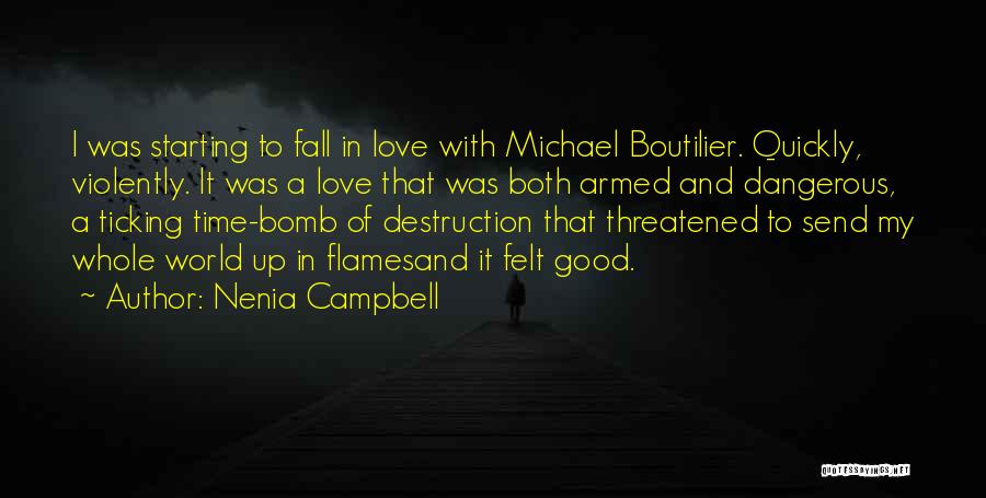 Starting To Fall In Love Quotes By Nenia Campbell