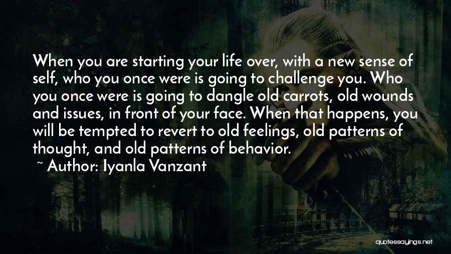 Starting To Have Feelings For Someone Quotes By Iyanla Vanzant