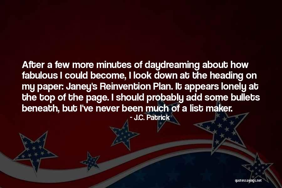 Starting To Love Again Quotes By J.C. Patrick Starting To Love Again Quotes By J.C. Patrick
