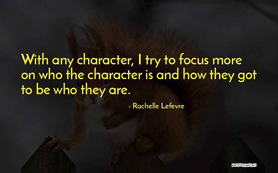 Starting To Love Again Quotes By Rachelle Lefevre Starting To Love Again Quotes By Rachelle Lefevre