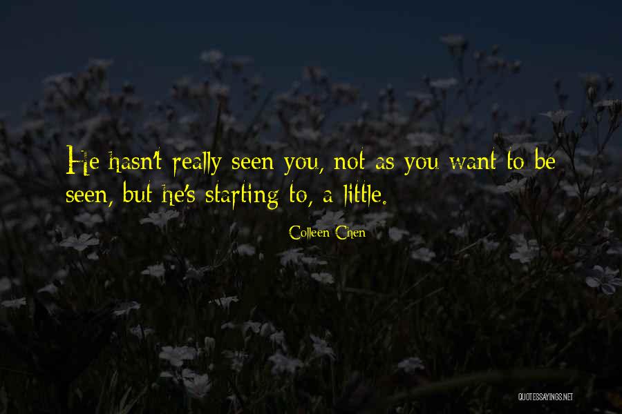 Starting To Love Yourself Quotes By Colleen Chen Starting To Love Yourself Quotes By Colleen Chen