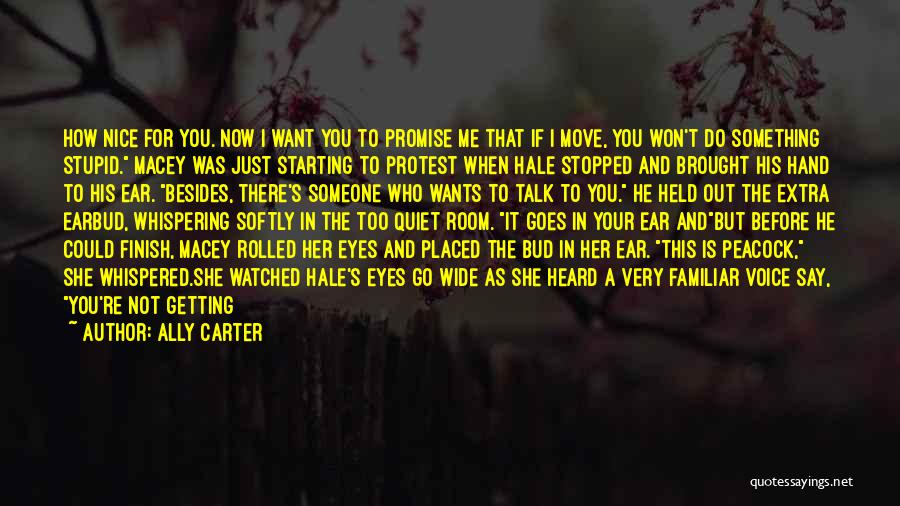 Starting To Move On Quotes By Ally Carter