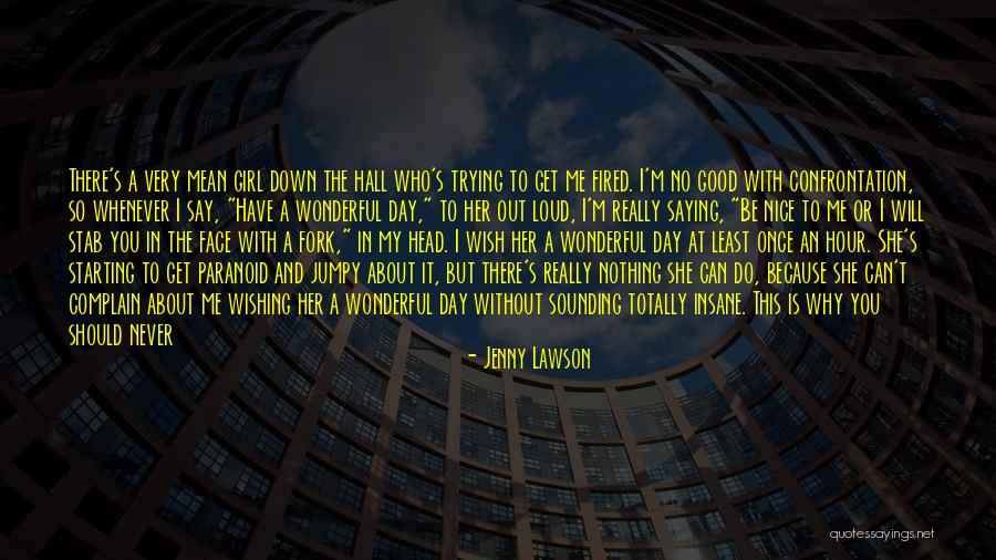 Starting To Work Quotes By Jenny Lawson Starting To Work Quotes By Jenny Lawson