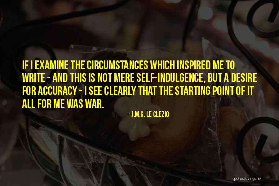 Starting To Write Quotes By J.M.G. Le Clezio Starting To Write Quotes By J.M.G. Le Clezio