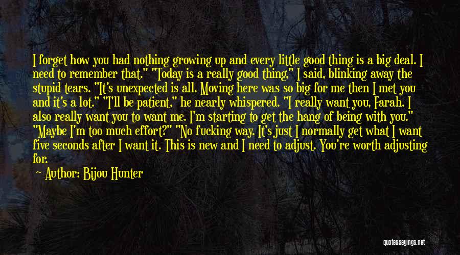Starting With Nothing Quotes By Bijou Hunter