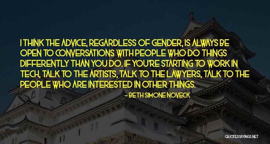 Starting Work Quotes By Beth Simone Noveck Starting Work Quotes By Beth Simone Noveck