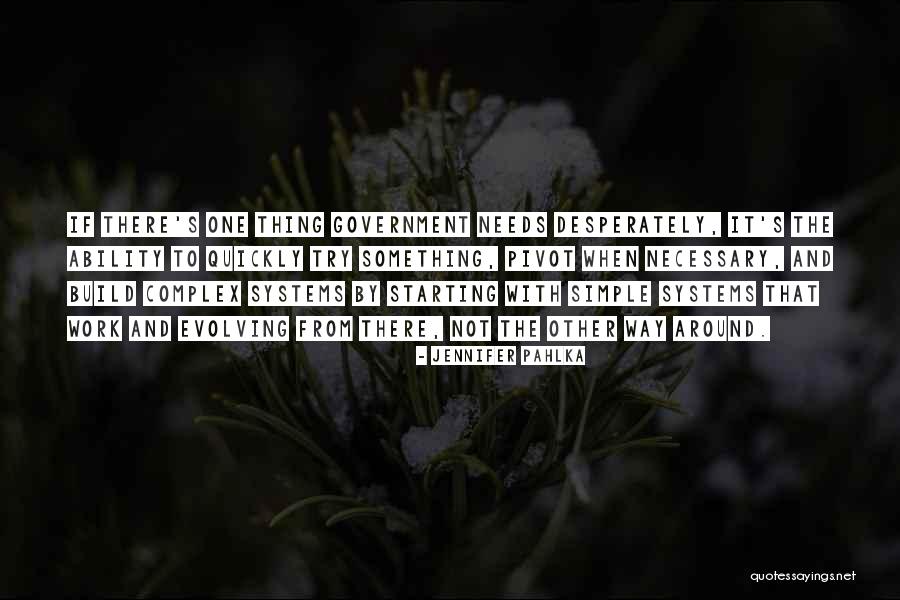 Starting Work Quotes By Jennifer Pahlka Starting Work Quotes By Jennifer Pahlka