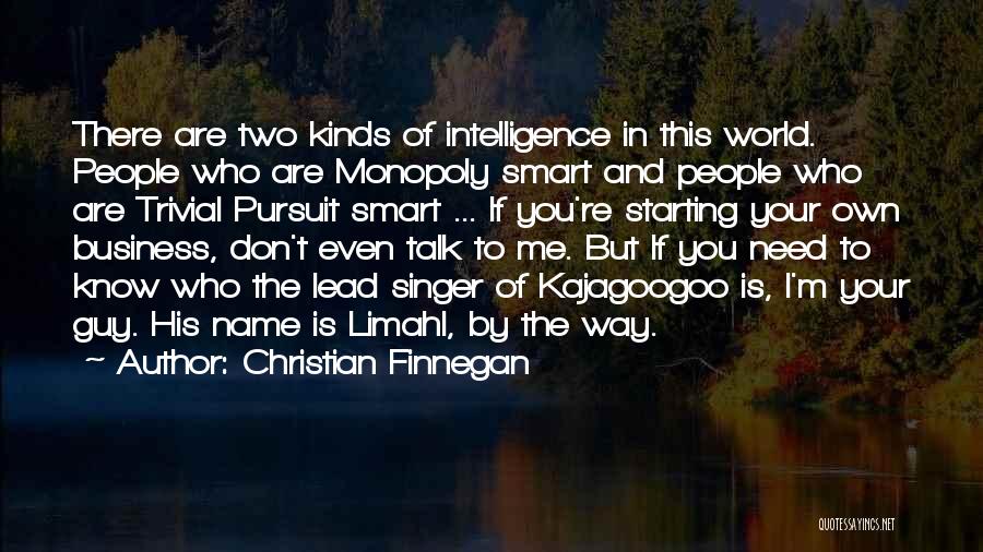 Starting Your Business Quotes By Christian Finnegan