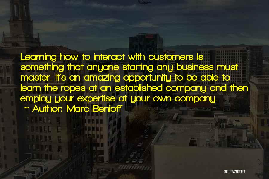 Starting Your Business Quotes By Marc Benioff