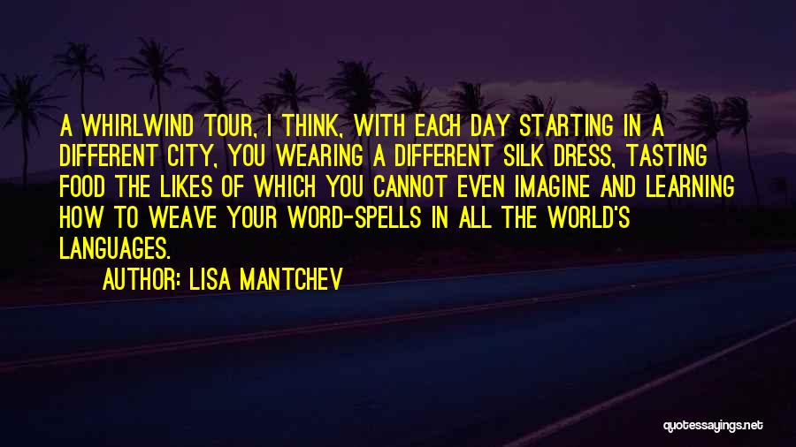 Starting Your Day Quotes By Lisa Mantchev