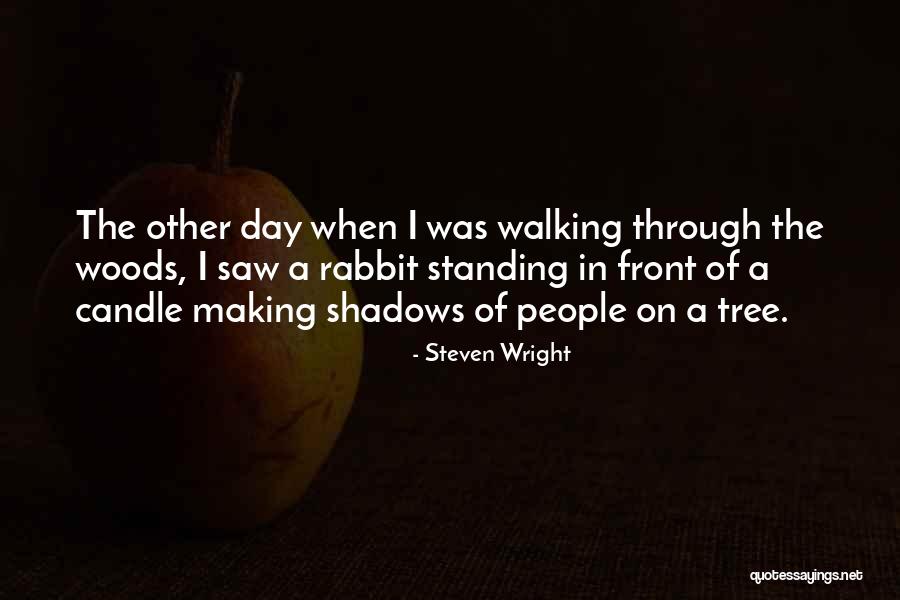 Startingstrengthonlinecoaching Quotes By Steven Wright Startingstrengthonlinecoaching Quotes By Steven Wright