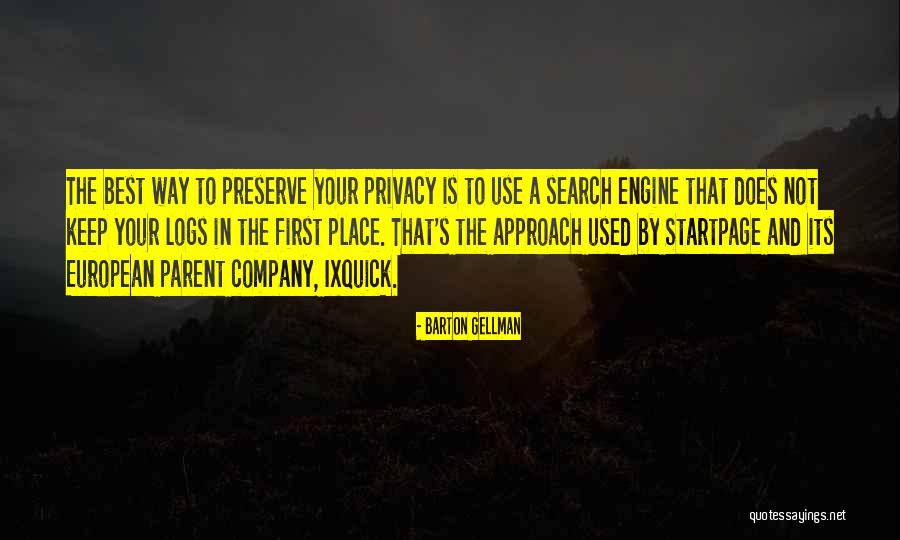 Startpage Quotes By Barton Gellman Startpage Quotes By Barton Gellman