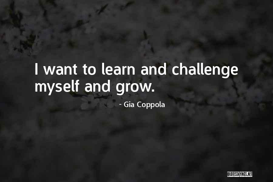 Startzell Quotes By Gia Coppola Startzell Quotes By Gia Coppola