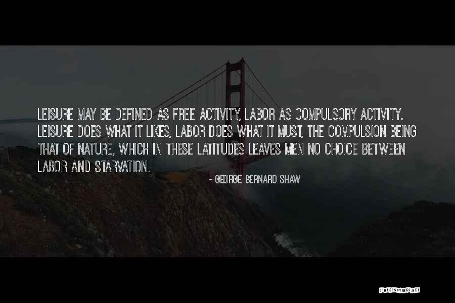 Starvation Quotes By George Bernard Shaw Starvation Quotes By George Bernard Shaw