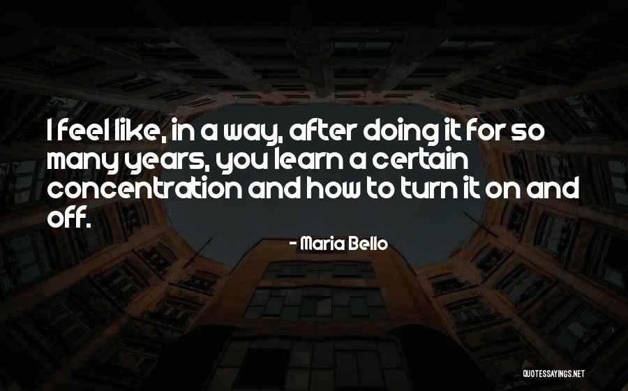 Starve Acre Quotes By Maria Bello Starve Acre Quotes By Maria Bello
