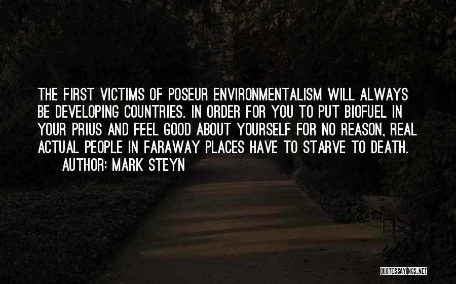 Starve Yourself Quotes By Mark Steyn