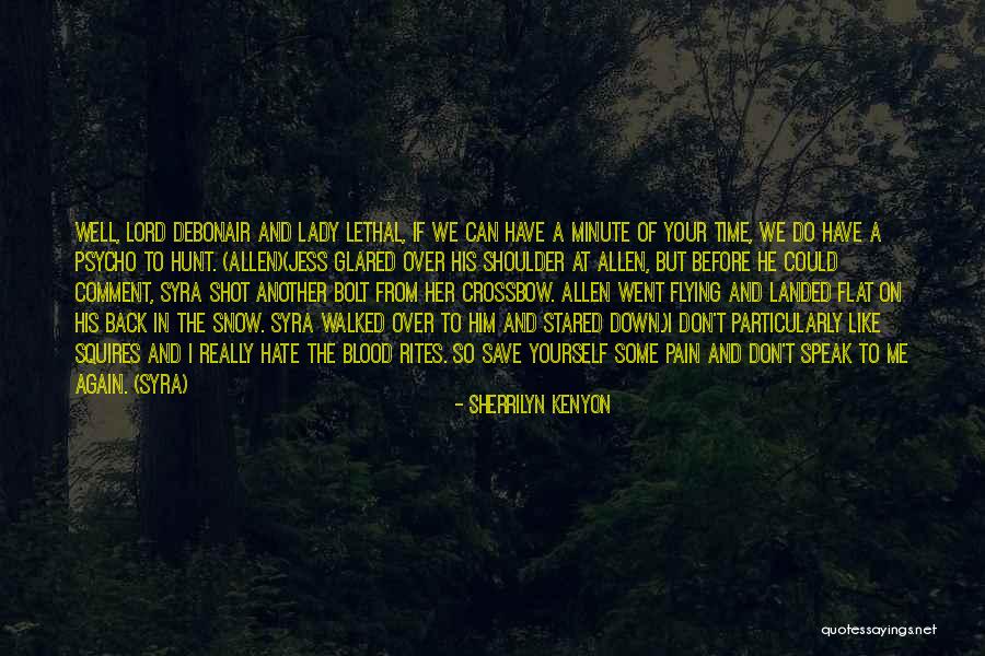 Starveling The Tailor Quotes By Sherrilyn Kenyon Starveling The Tailor Quotes By Sherrilyn Kenyon
