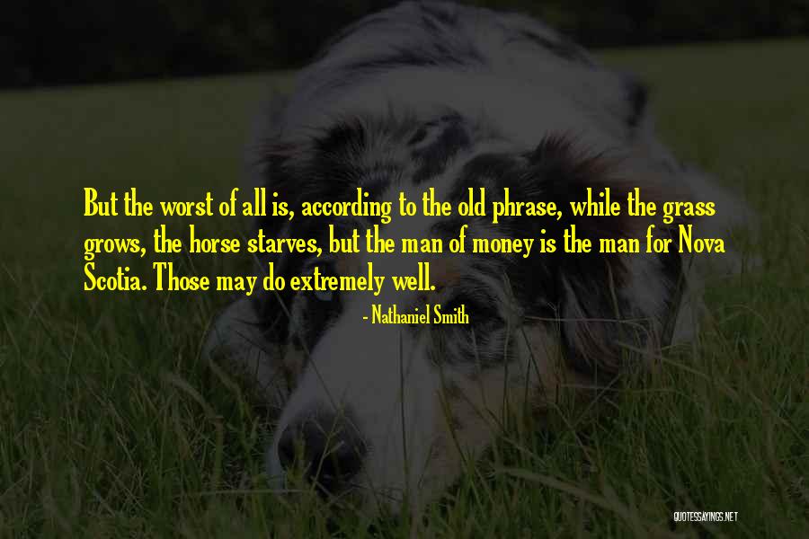 Starves Quotes By Nathaniel Smith Starves Quotes By Nathaniel Smith
