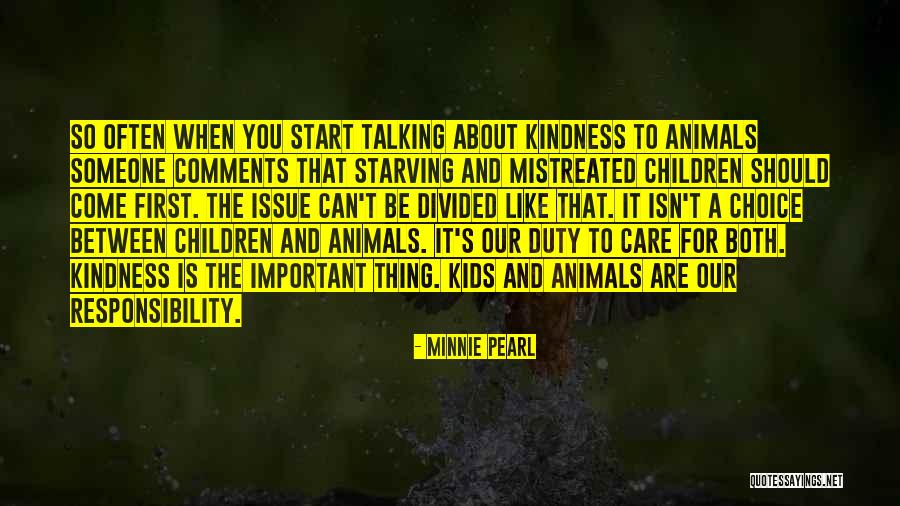 Starving Animals Quotes By Minnie Pearl