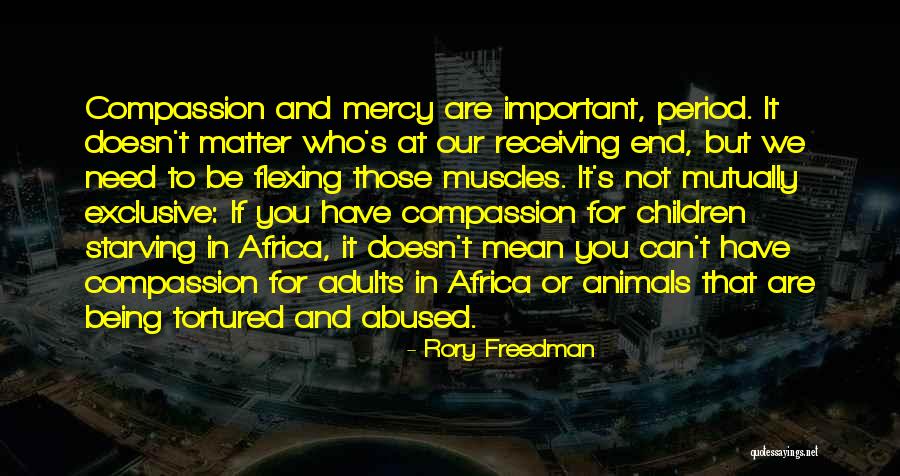 Starving Animals Quotes By Rory Freedman