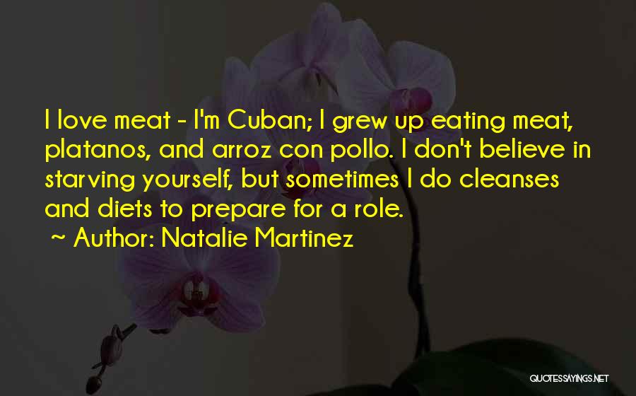 Starving Yourself Quotes By Natalie Martinez