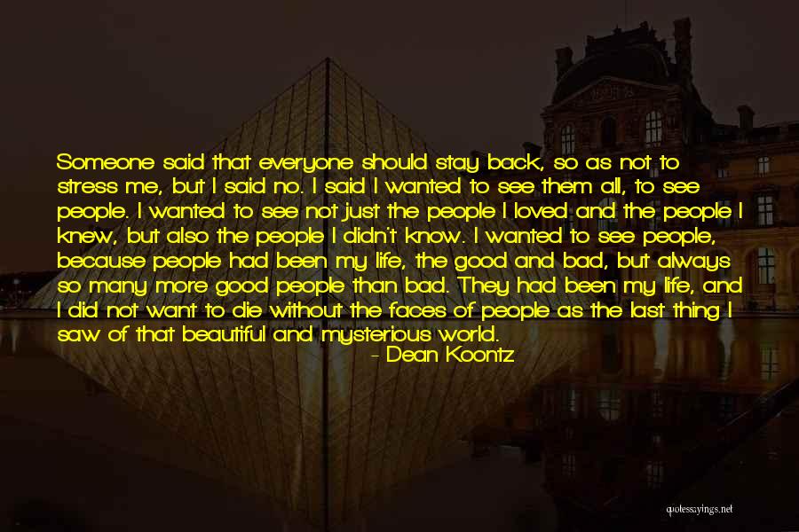 Starzabove Quotes By Dean Koontz Starzabove Quotes By Dean Koontz