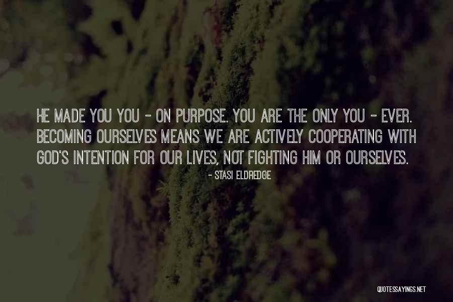 Stasi Eldredge Becoming Myself Quotes By Stasi Eldredge Stasi Eldredge Becoming Myself Quotes By Stasi Eldredge