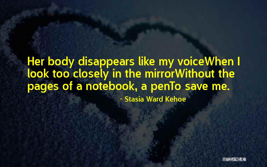 Stasia Quotes By Stasia Ward Kehoe Stasia Quotes By Stasia Ward Kehoe