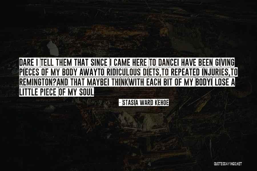 Stasia Quotes By Stasia Ward Kehoe Stasia Quotes By Stasia Ward Kehoe
