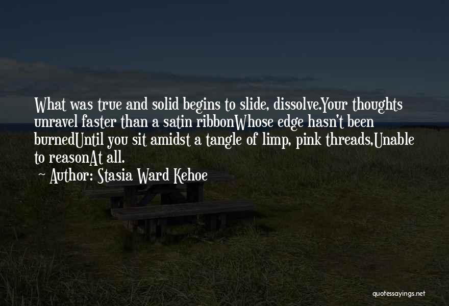 Stasia Ward Kehoe Quotes 1462409