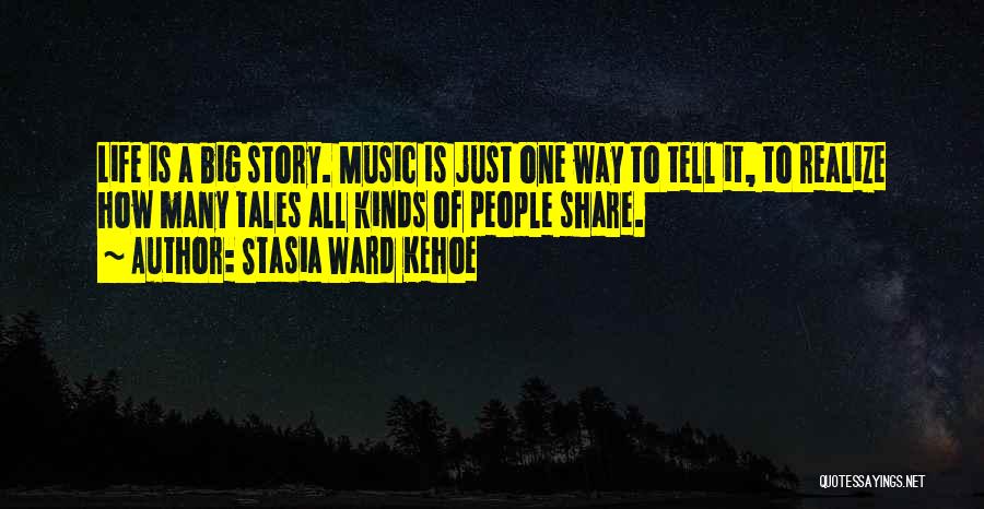 Stasia Ward Kehoe Quotes 2066058