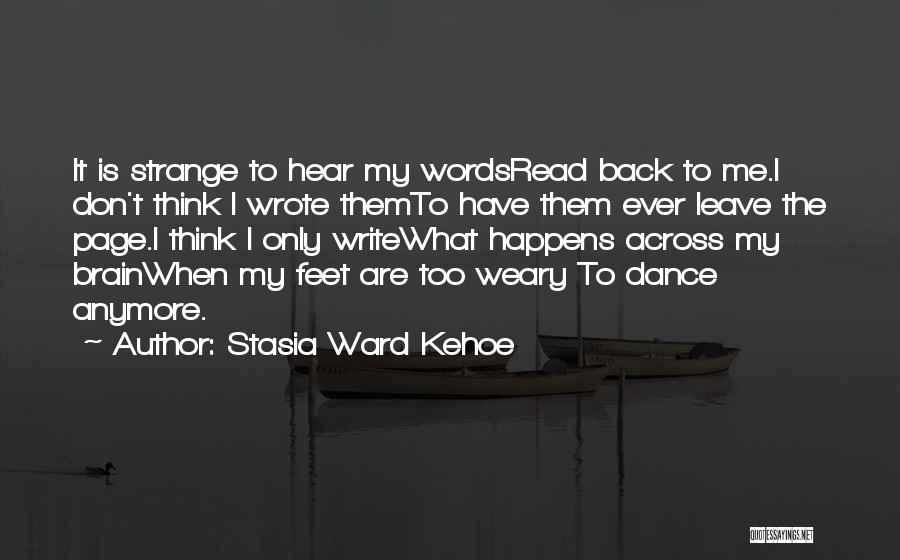 Stasia Ward Kehoe Quotes 2093711