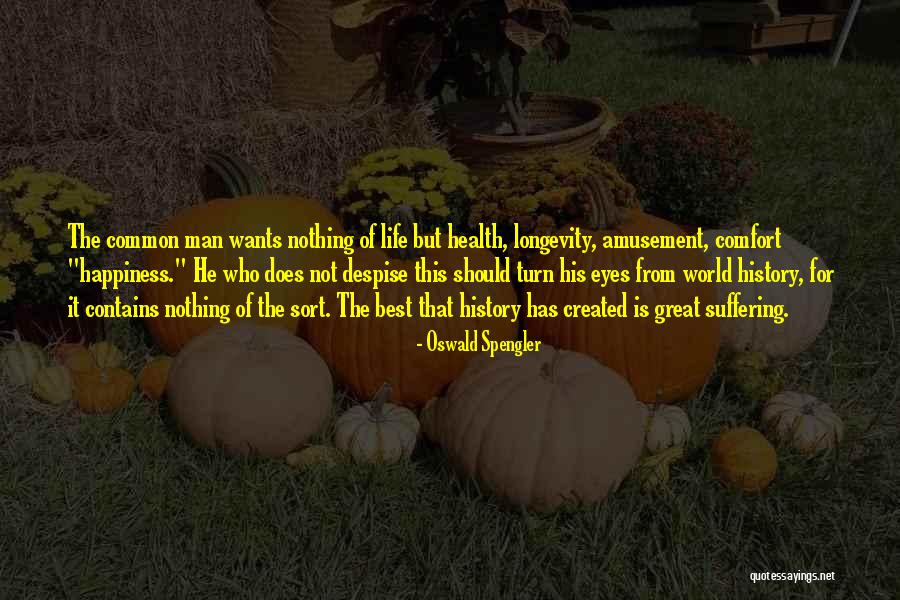 Stasiak Farm Quotes By Oswald Spengler Stasiak Farm Quotes By Oswald Spengler
