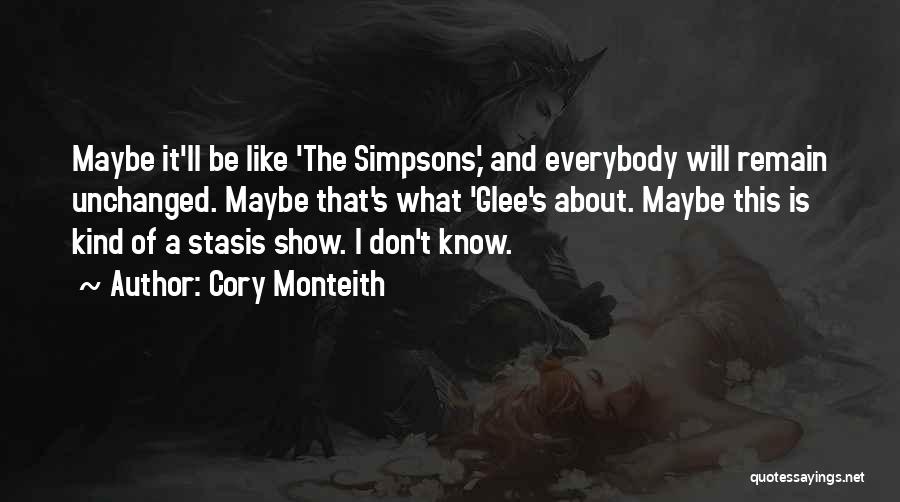 Stasis Quotes By Cory Monteith