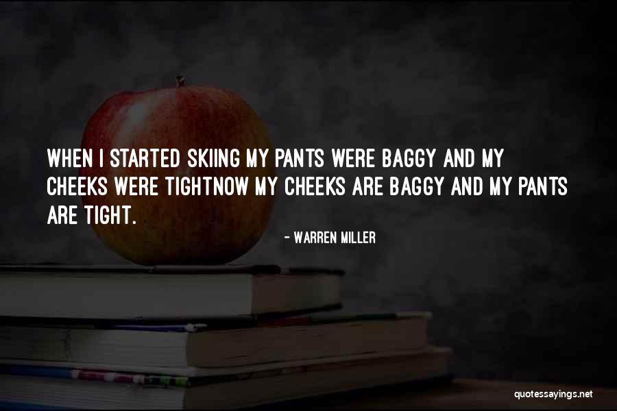 Stasiuk Accounting Quotes By Warren Miller Stasiuk Accounting Quotes By Warren Miller