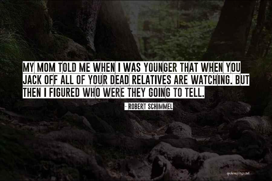 Stassa Edwards Quotes By Robert Schimmel Stassa Edwards Quotes By Robert Schimmel